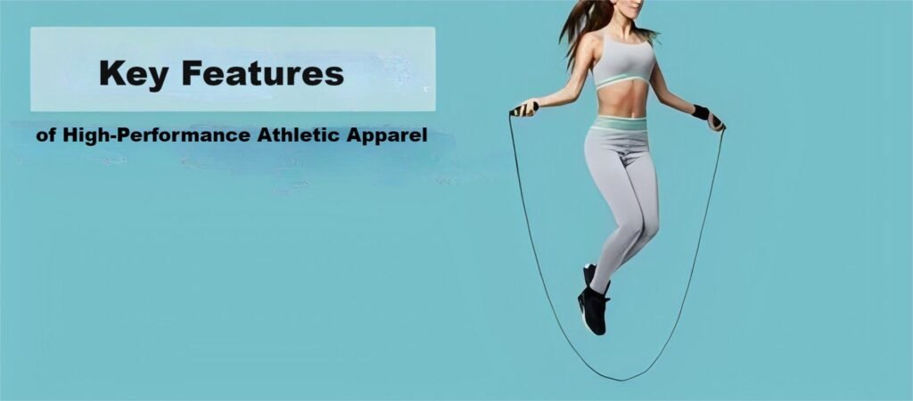 thletic Apparel Manufacturers: High-Performance Gear for Athletes