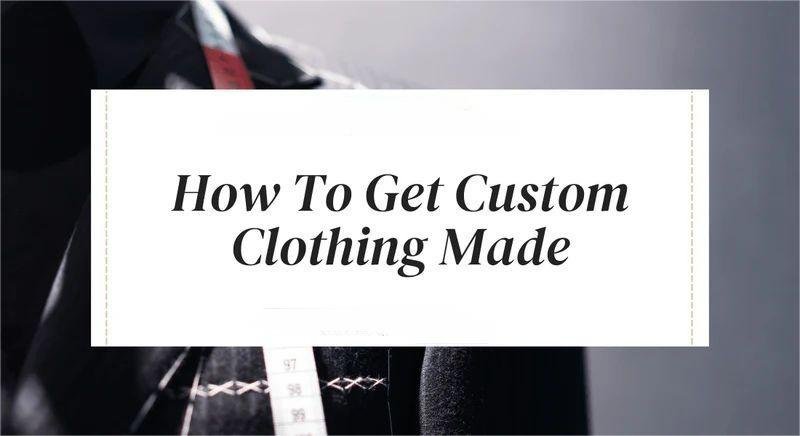 Custom Clothing Manufacturer Create Unique Apparel for Your Brand