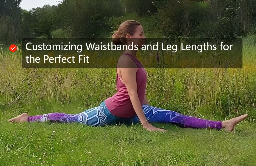 Custom Yoga Pants: Design Your Own High-Quality Yoga Apparel